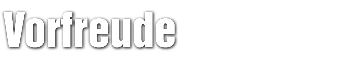 Vorfreude
