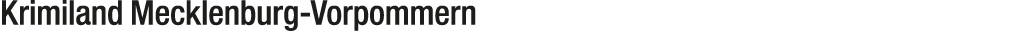 Krimiland Mecklenburg Vorpommern