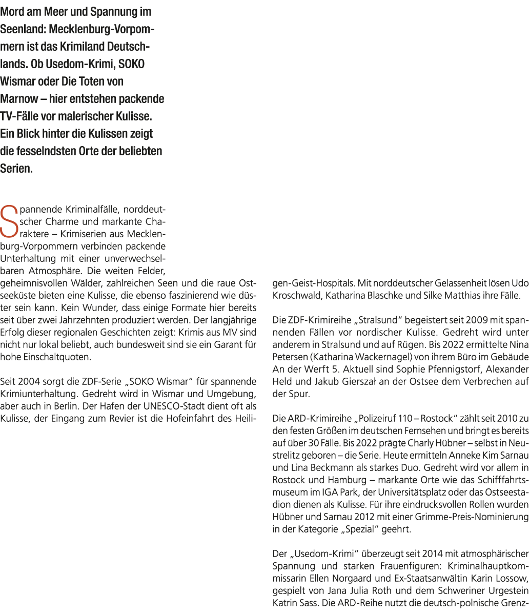 Mord am Meer und Spannung im Seenland: Mecklenburg Vorpommern ist das Krimiland Deutschlands. Ob Usedom Krimi, SOKO W...