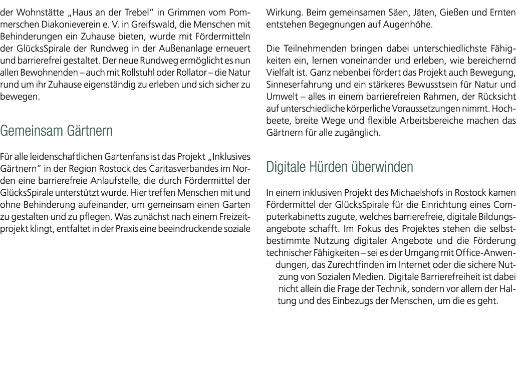 der Wohnst tte „Haus an der Trebel“ in Grimmen vom Pommerschen Diakonieverein e. V. in Greifswald, die Menschen mit B...