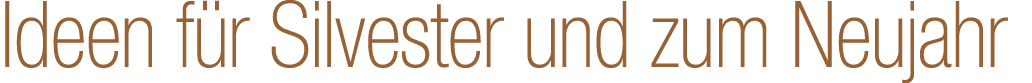 Ideen f r Silvester und zum Neujahr