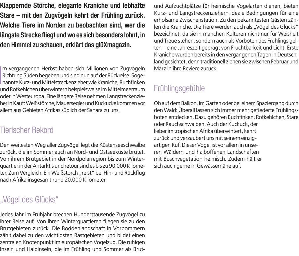 Klappernde St rche, elegante Kraniche und lebhafte Stare – mit den Zugv geln kehrt der Fr hling zur ck. Welche Tiere ...