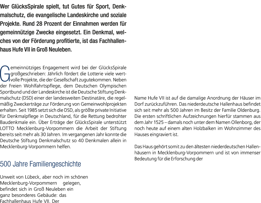 Wer Gl cksSpirale spielt, tut Gutes f r Sport, Denkmalschutz, die evangelische Landeskirche und soziale Projekte. Run...