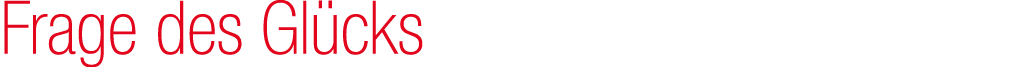 Frage des Gl cks