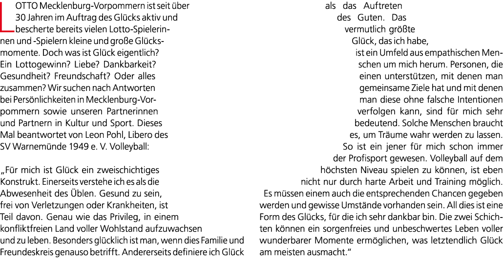 LOTTO Mecklenburg Vorpommern ist seit ber 30 Jahren im Auftrag des Gl cks aktiv und bescherte bereits vielen Lotto S...