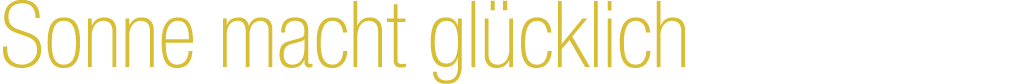 Sonne macht gl cklich