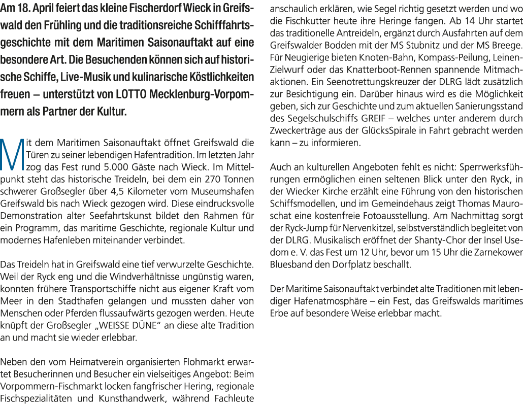 Am 18. April feiert das kleine Fischerdorf Wieck in Greifswald den Fr hling und die traditionsreiche Schifffahrtsgesc...