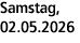 Samstag, 02.05.2026