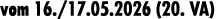 vom 16./17.05.2026 (20. VA)