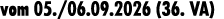 vom 05./06.09.2026 (36. VA)