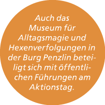 Auch das Museum f r Alltagsmagie und Hexenverfolgungen in der Burg Penzlin beteiligt sich mit ffentlichen F hrungen ...