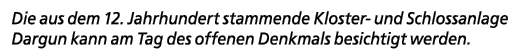 Die aus dem 12. Jahrhundert stammende Kloster und Schlossanlage Dargun kann am Tag des offenen Denkmals besichtigt we...