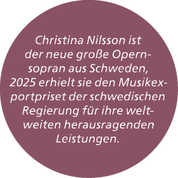 Christina Nilsson ist der neue gro e Opernsopran aus Schweden, 2025 erhielt sie den Musikexportpriset der schwedische...