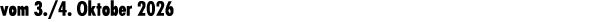 vom 3./4. Oktober 2026